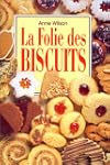 Folie des biscuits