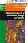 Clinical Management of the Child and Teenager with Diabetes (The Johns Hopkins Press Series in Ambulatory Pediatric Medicine)
