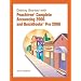 Getting Started with Peachtree Complete Accounting and Quickbooks Pro 2006
