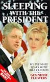 Sleeping with the President