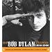 The Bob Dylan Scrapbook: An American Journey, 1956-1966