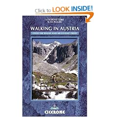 Walking in Austria: 100 Mountain Walks in Austria (Cicerone Guides)