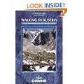 Walking in Austria: 100 Mountain Walks in Austria (Cicerone Guides)