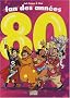 Fan des ann�es 80