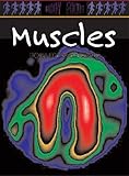 Muscles : injury, illness and health