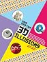 Make Your Own 3D Illusions