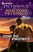 Book Vow To Protect (Harlequin Intrigue Series)