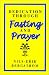 Books : Dedication Through Fasting and Prayer