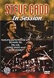 In Session, Steve Gadd