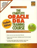 Review Prentice Hall PTR  / The Complete Oracle DBA Training Course, Student Edition