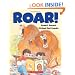 Roar!