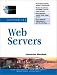 Supporting Web Servers: Interactive Workbook (Advanced Web Site Architecture)