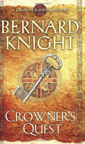 Crowner's Quest (Crowner John Mysteries)