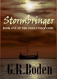 Stormbringer: Book One of The Predator's Code