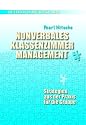 Nonverbales Klassenzimmermanagement. Strategien aus der Praxis für die Gruppe