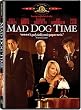Mad Dog Time (aka Trigger Happy)