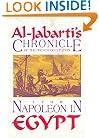 Napoleon in Egypt: Al-Jabarti's Chronicle of the French Occupation, 1798