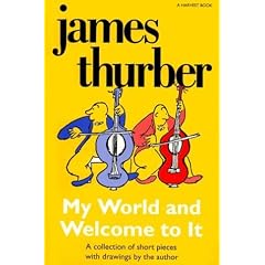 My World-And Welcome to It (Harvest Book)
