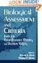 Biological Assessment and Criteria: Tools for Water Resource Planning and Decision Making
