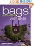 Bags and Accessories With Style