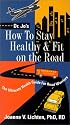 How to Stay Healthy & Fit on the Road
