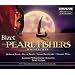 Georges Bizet: The Pearl Fishers [Highlights]