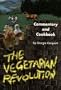 The Vegetarian Revolution