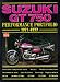 Suzuki GT750 Performance Portfolio 1971-1977 (Brooklands Books Road Test Series) (Motorcycle performance portfolio series)