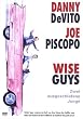 Wise Guys - Zwei ausgeschlafene Jungs