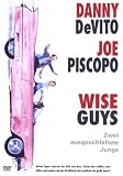 Wise Guys - Zwei ausgeschlafene Jungs - Danny DeVito