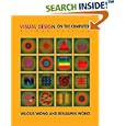 Visual Design on the Computer, Second Edition by  Wucius Wong and Benjamin Wong