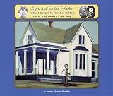 Lyra and Silas Garber: A First Couple in Frontier History and in Willa Cather's "A Lost Lady"