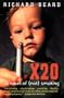 X20: A Novel of (not) Smoking