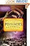 The Poisoner's Handbook: Murder and the Birth of Forensic Medicine in Jazz Age New York