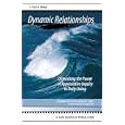 Dynamic Relationships: Unleashing the Power of Appreciative Inquiry in Daily Living by Jacqueline Stavros and Cheri Torres