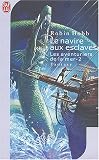 Les Aventuriers de la mer, tome 2 : Le navire aux esclaves