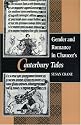 Gender and Romance in Chaucer's Canterbury Tales