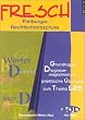 FRESCH. Freiburger Rechtschreibschule. Grundlagen - Diagnosem�glichkeiten - Praktische �bungen zum Thema LRS