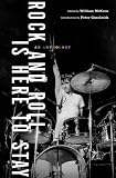 Rock and Roll Is Here to Stay: An Anthology