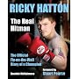 Ricky Hatton: The Real Hitman - The Official Fly-on-the-wall Diary of a Champion