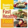 Fast Healthy Food (Readers Digest)