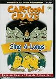 Cartoon Craze Vol. 24 presents: Sing A-Longs