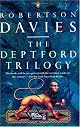 The Deptford Trilogy