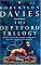 The Deptford Trilogy