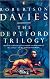 The Deptford Trilogy