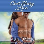 Can't Hurry Love | [Molly O'Keefe]