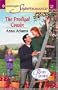 The Prodigal Cousin : The Calvert Cousins  (Harlequin Superromance No. 1188)
