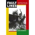  Fault Lines: Journeys into the New South Africa (Perpectives on Southern Africa)  by David Goodman