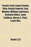People from Logan County, Ohio: Nicole Fawcett, Ezra Meeker, William Lawrence, Bethany Dillon, Sami Callihan, Abram S. Piatt, Louie Vito-