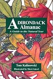 Adirondack Almanac: A Guide to the Natural Year